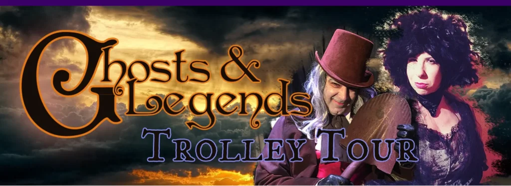 Ghost & Legends Trolley